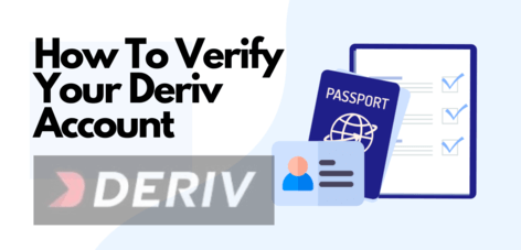 How To Verify Your Deriv Account