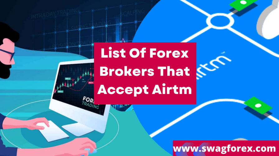 List Of Forex Brokers That Accept Airtm